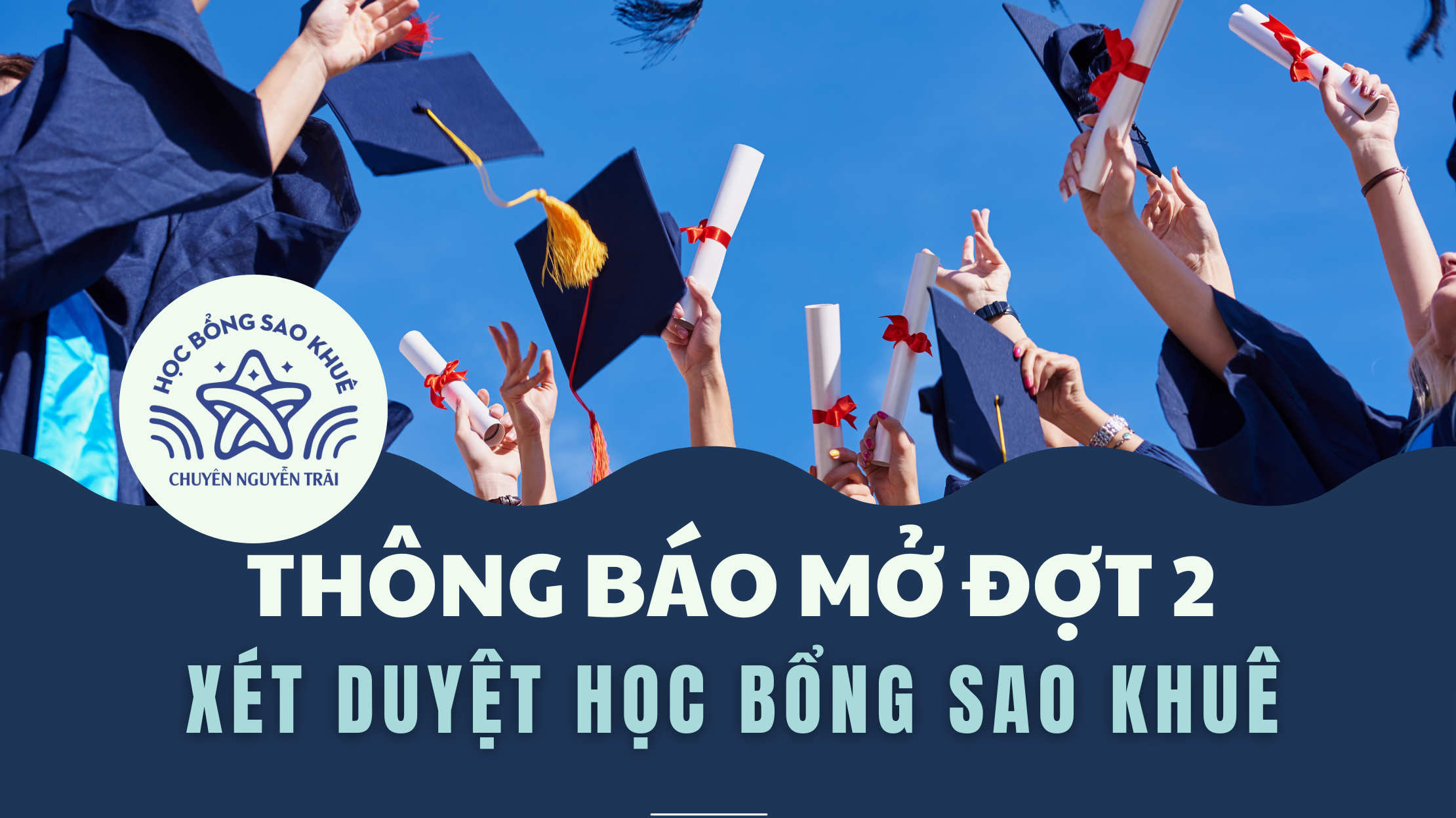 Thông báo mở đợt 2 xét duyệt Học bổng "Sao Khuê" năm 2025